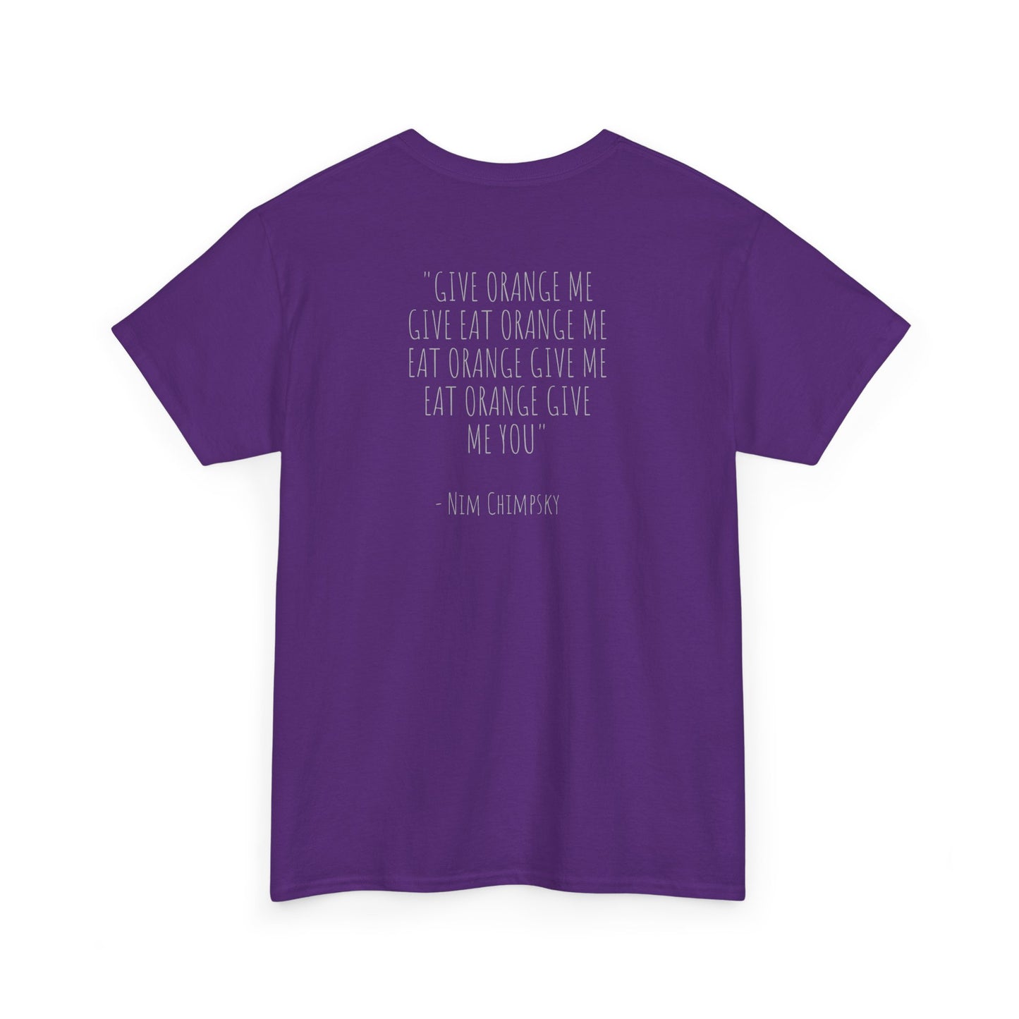 T-Shirt - Longest Monkey Quote: Nim Chimpsky Signature Edition