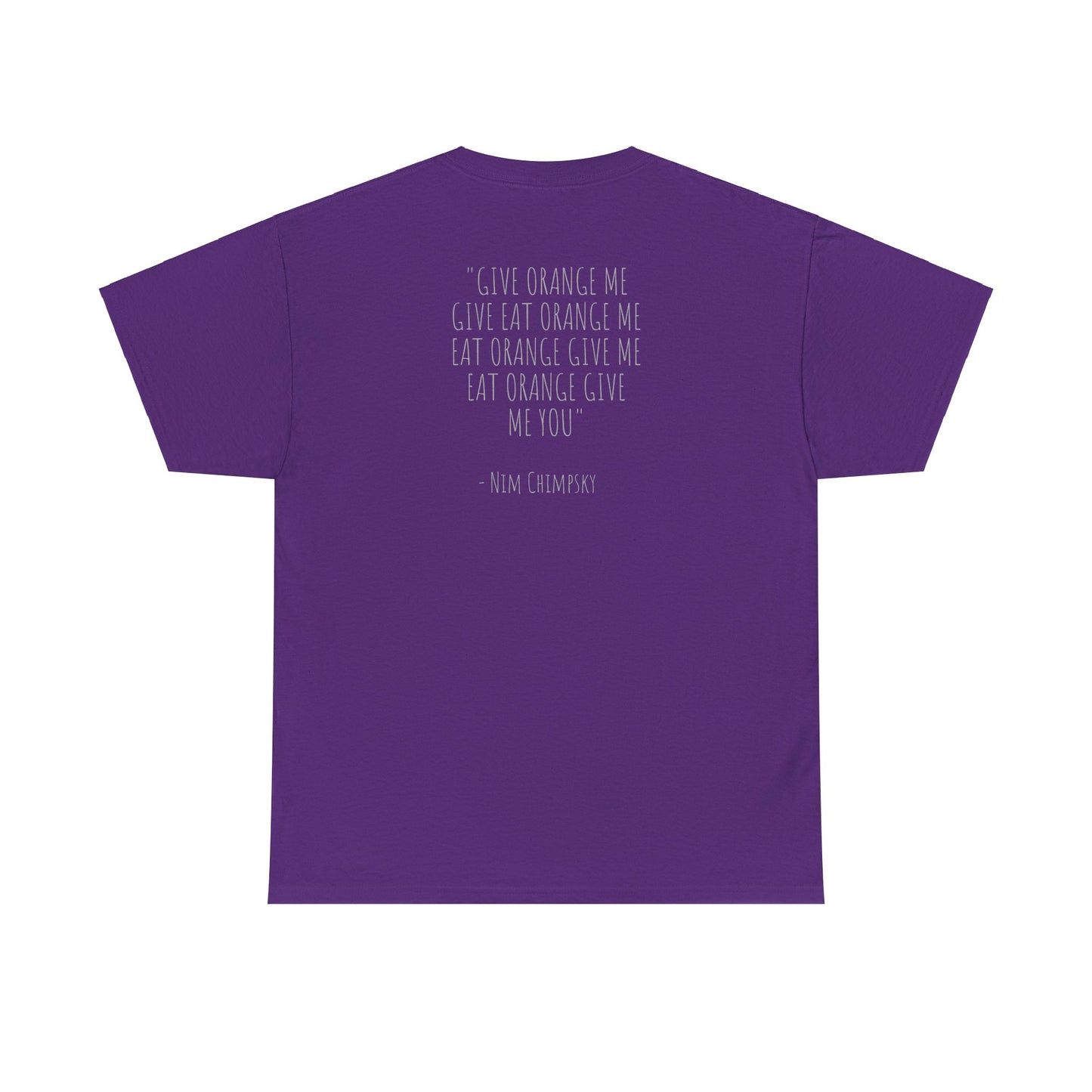 T-Shirt - Longest Monkey Quote: Nim Chimpsky Signature Edition